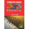 YATMADAN ÖNCE OKUNACAK 333 BEDDUA