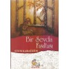 BİR SEVDA FISILTISI