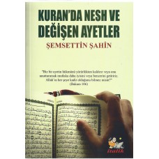 KURAN'DA NESH VE DEĞİŞEN AYETLER