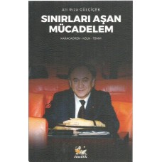 SINIRLARI AŞAN MÜCADELEM